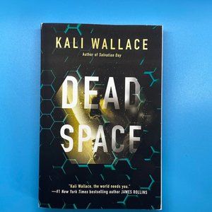 Dead Space By KALI WALLACE